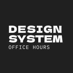 Artwork for Design System Office Hours