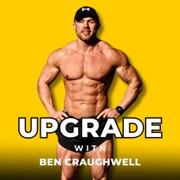 Artwork for The Upgrade w/ Ben Craughwell