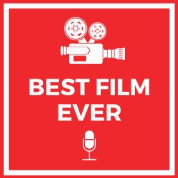 Artwork for Best Film Ever