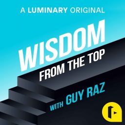 Artwork for Wisdom From The Top with Guy Raz