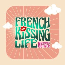 Artwork for French Kissing Life