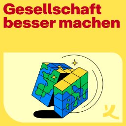 Artwork for Gesellschaft besser machen