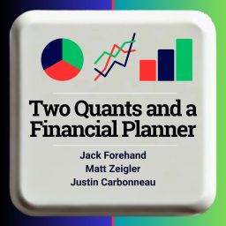 Artwork for Two Quants and a Financial Planner