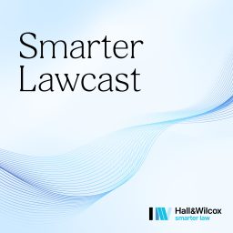 Artwork for Smarter Lawcast with Hall &amp; Wilcox