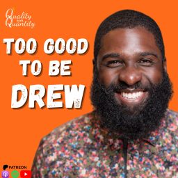 Artwork for Too Good to be Drew