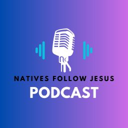 Artwork for Natives Follow Jesus