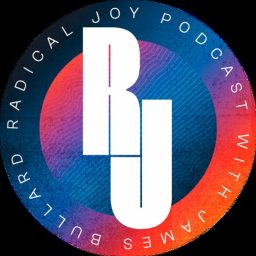 Artwork for Radical Joy with James Bullard