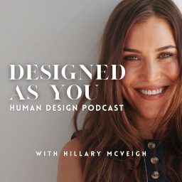 Artwork for Designed As You Human Design Podcast