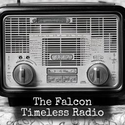 Artwork for The Falcon - Timeless Radio