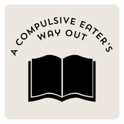 Artwork for A Compulsive Eater’s Way Out