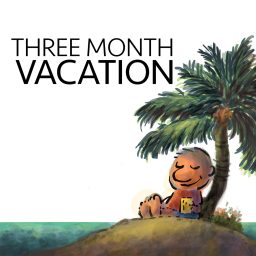 Artwork for The Three Month Vacation Podcast