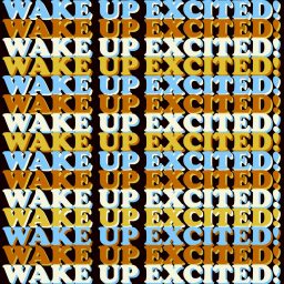 Artwork for Wake Up Excited!