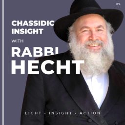 Artwork for Chassidic Insight with Rabbi Hecht