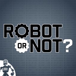 Artwork for Robot or Not?
