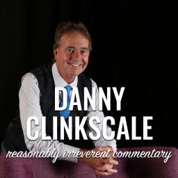 Artwork for Danny Clinkscale: Reasonably Irreverent