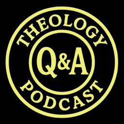 Artwork for Theology Q&A
