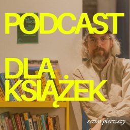 Artwork for Podcast dla Książek