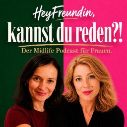 Artwork for HeyFreundin, kannst du reden?!