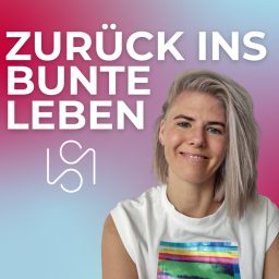 Artwork for Zurück ins bunte Leben