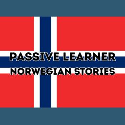 Artwork for Passive Learner – Norwegian Stories