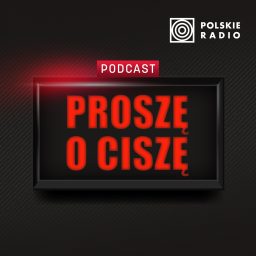 Artwork for Proszę o ciszę!