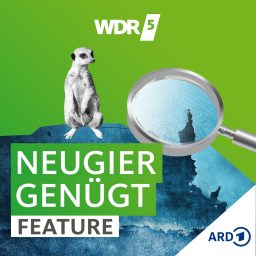 Artwork for WDR 5 Neugier genügt - Das Feature
