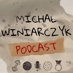 Artwork for Michał Winiarczyk Podcast
