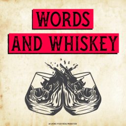 Artwork for Words And Whiskey