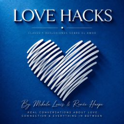 Artwork for Love Hacks  en español