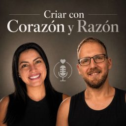 Artwork for Criar con Corazón y Razón