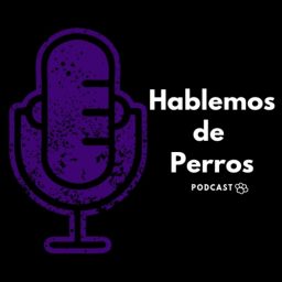 Artwork for Hablemos de perros
