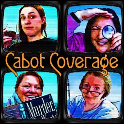 Artwork for Cabot Coverage: A Murder, She Wrote Podcast
