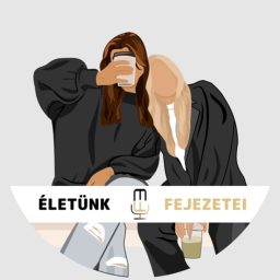 Artwork for Életünk fejezetei