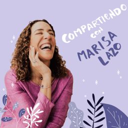 Artwork for Compartiendo con Marisa Lazo