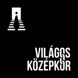 Artwork for Világos Középkor