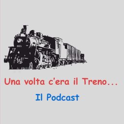 Artwork for Una volta c'era il Treno...