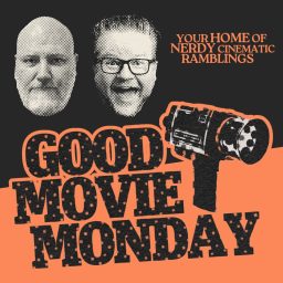 Artwork for Good Movie Monday