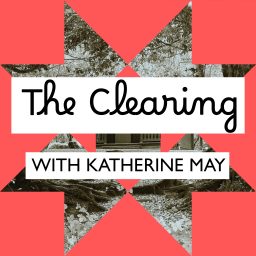 Artwork for The Clearing with Katherine May