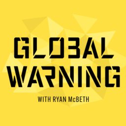 Artwork for Global Warning with Ryan McBeth