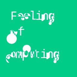 Artwork for Feeling of Computing