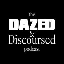 Artwork for Dazed and Discoursed