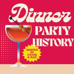 Artwork for Dinner Party History