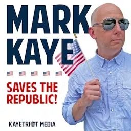 Artwork for Mark Kaye Saves The Republic