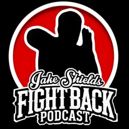 Artwork for Fight Back with Jake Shields