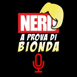 Artwork for Nerd a Prova di Bionda