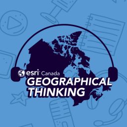 Artwork for Geographical Thinking from Esri Canada