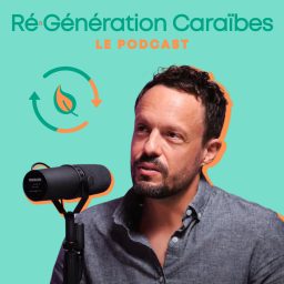 Artwork for Ré·Génération Caraïbes