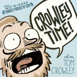 Artwork for Crowley Time with me, Tom Crowley