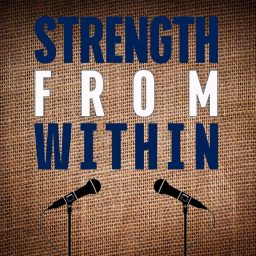 Artwork for The Strength From Within Podcast
