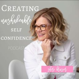 Artwork for Creating Unshakeable Self Confidence